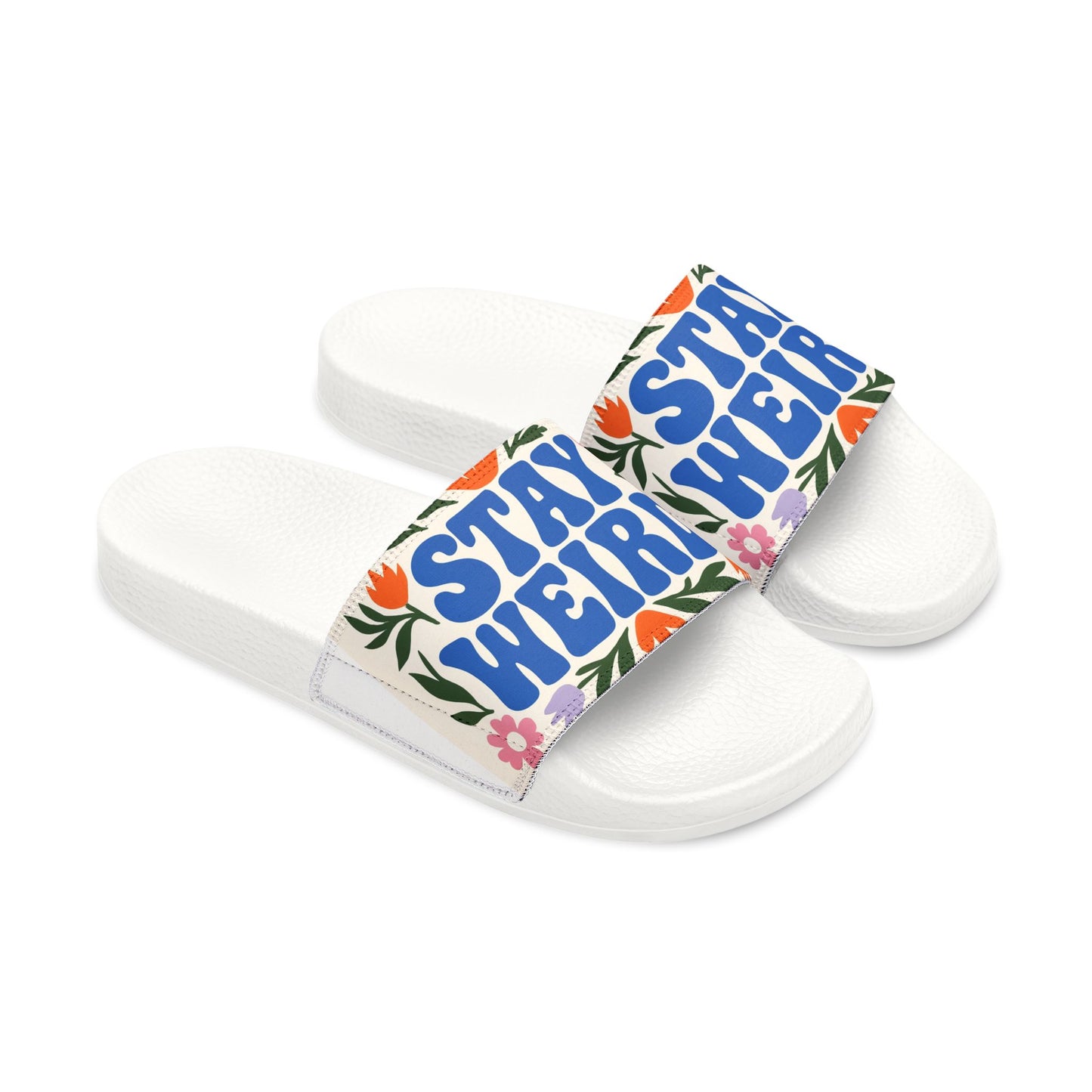 Stay Weird Women's Sandals, Fun Slide Sandals, Casual Summer Footwear, Unique Gifts, Trendy Beach Shoes
