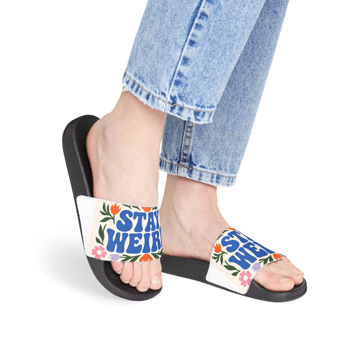 Stay Weird Women's Sandals, Fun Slide Sandals, Casual Summer Footwear, Unique Gifts, Trendy Beach Shoes